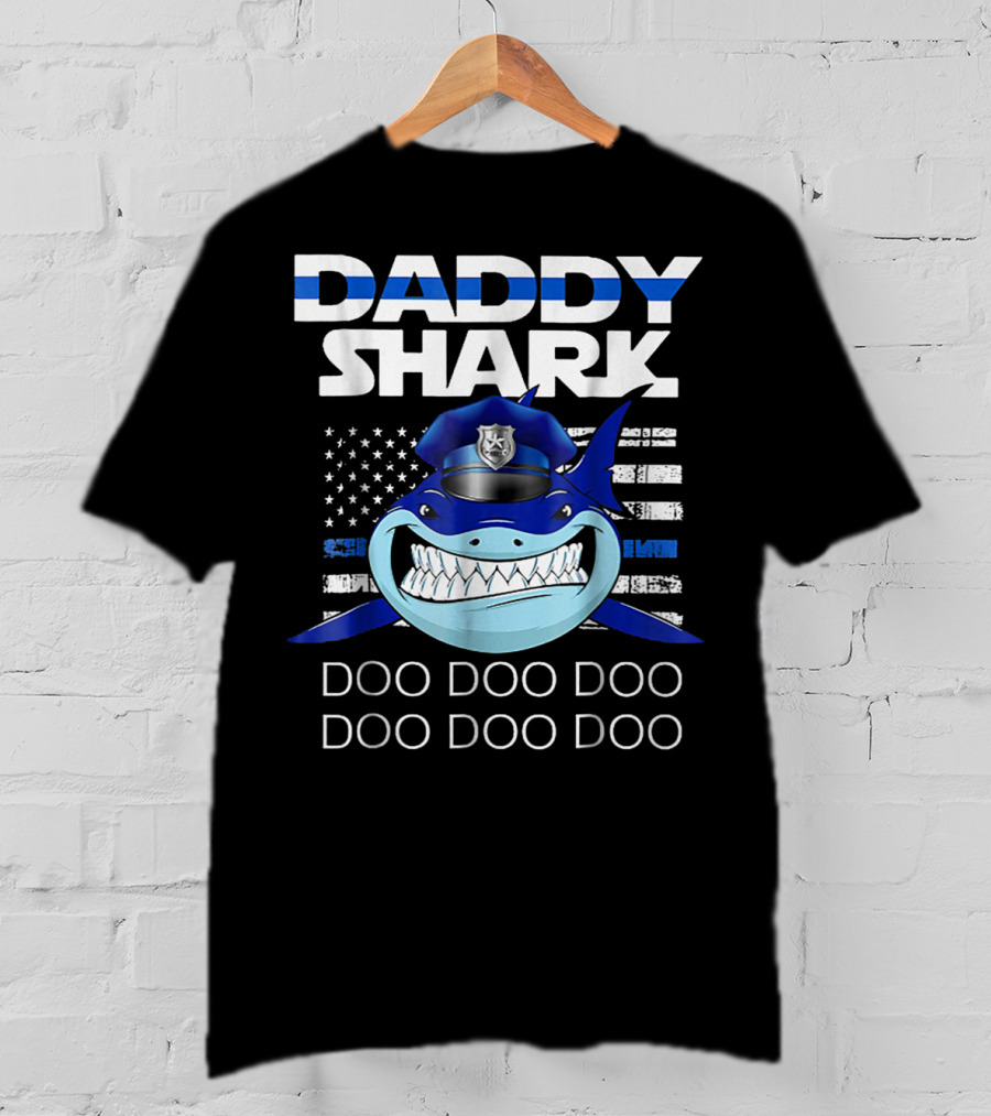 Daddy Shark Doo Doo Doo Police Blue Line T-Shirt
