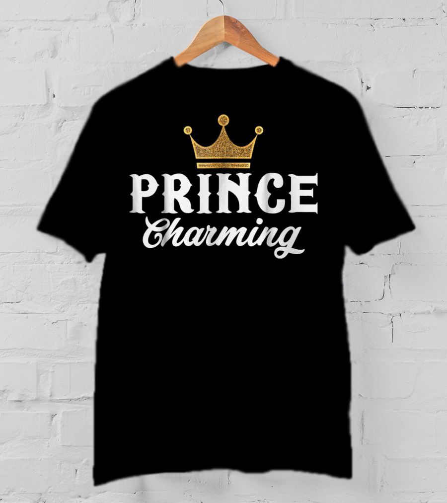 Prince Charming Crown Fairy Tale Sarcasm T-Shirt