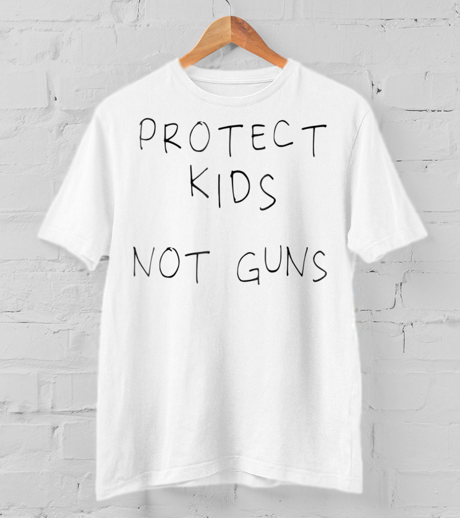 Protect Kids Not Guns T-Shirt