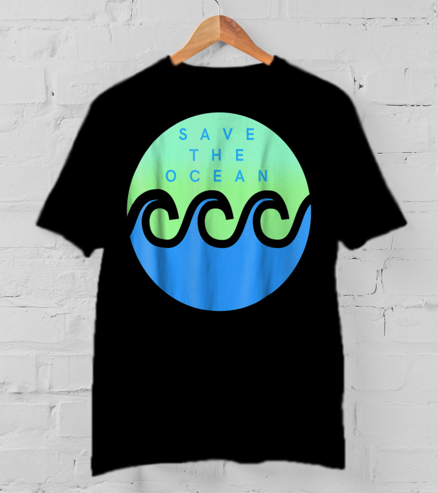Save The Ocean Stop The Pollution Of Our Seas Waves Circle T-Shirt