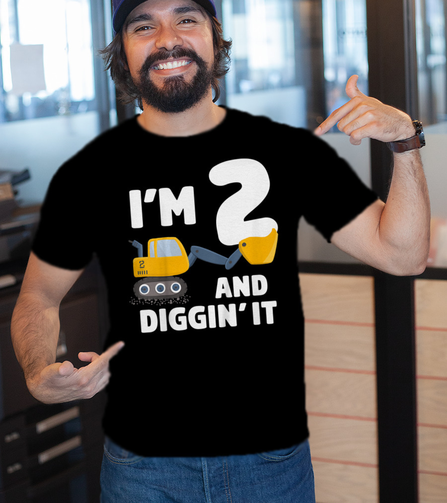 I'm 2 And Diggin' It Kids Construction Truck 2nd Birthday Boy T-Shirt