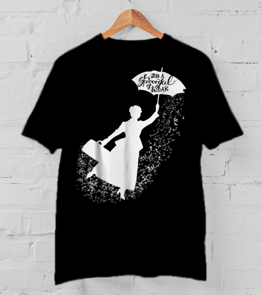 Just A Spoonful Of Sugar Magical Flying Nanny T-Shirt
