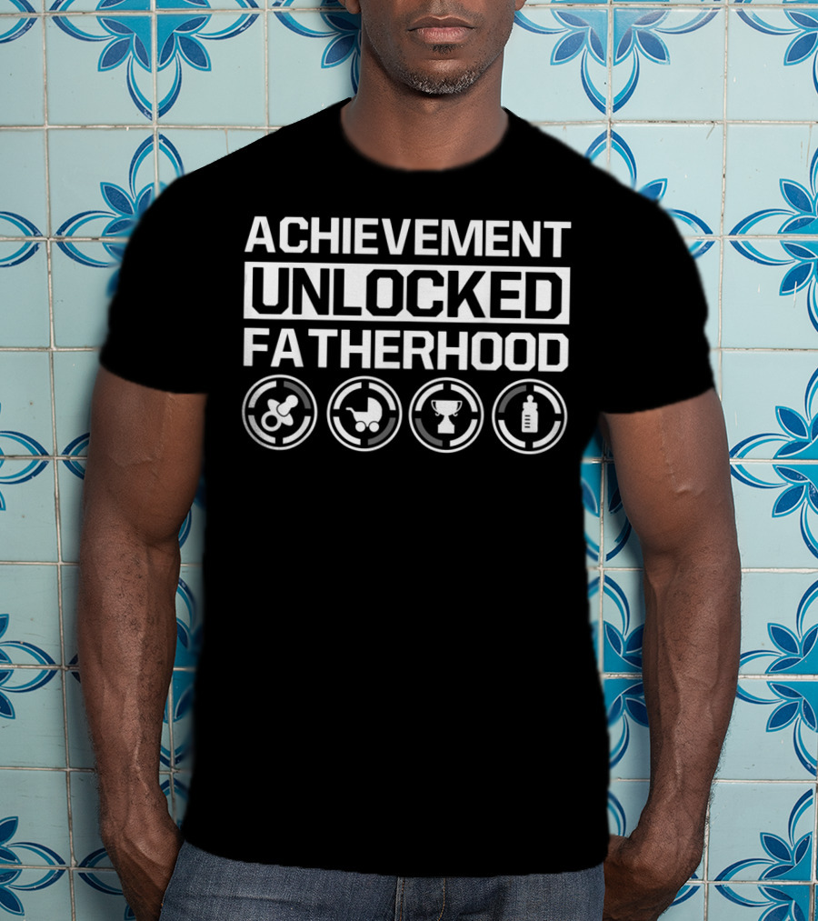 Achievement Unlocked Fatherhood Gamer Dad Icons T-Shirt