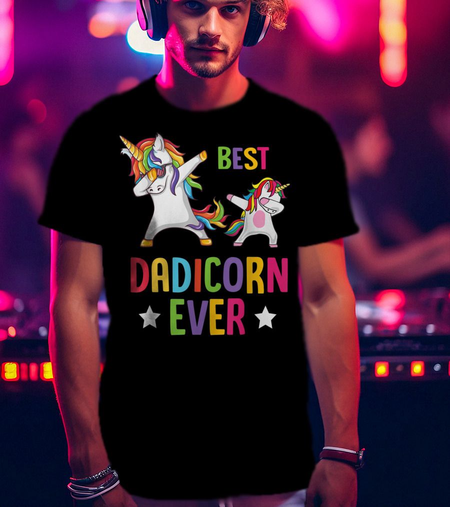 Best Dadicorn Ever Dabbing Unicorn Dad Father T-Shirt