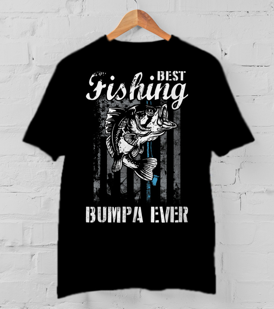 Best Fishing Bumpa Ever Fishing Lover T-Shirt
