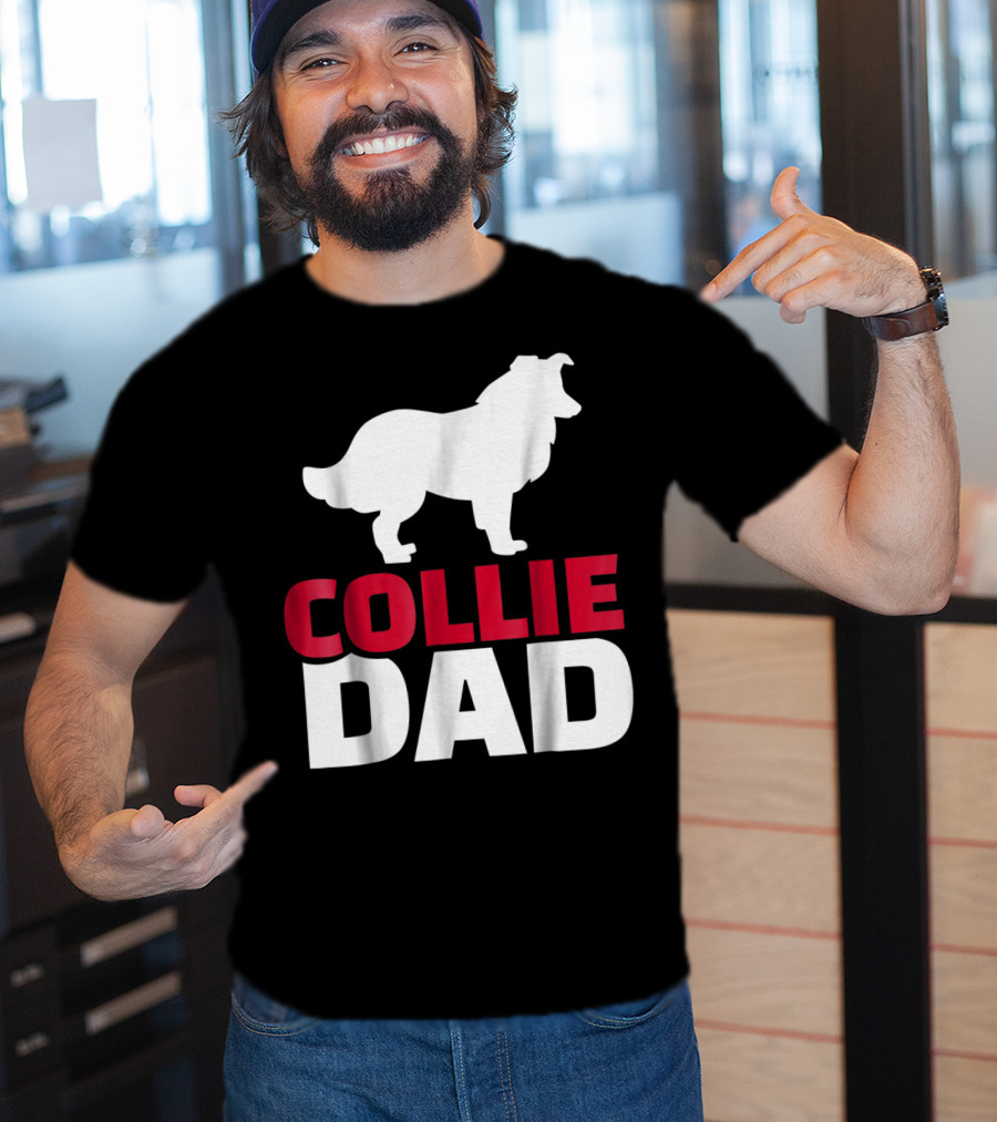 Collie Dad Border Collie T-Shirt