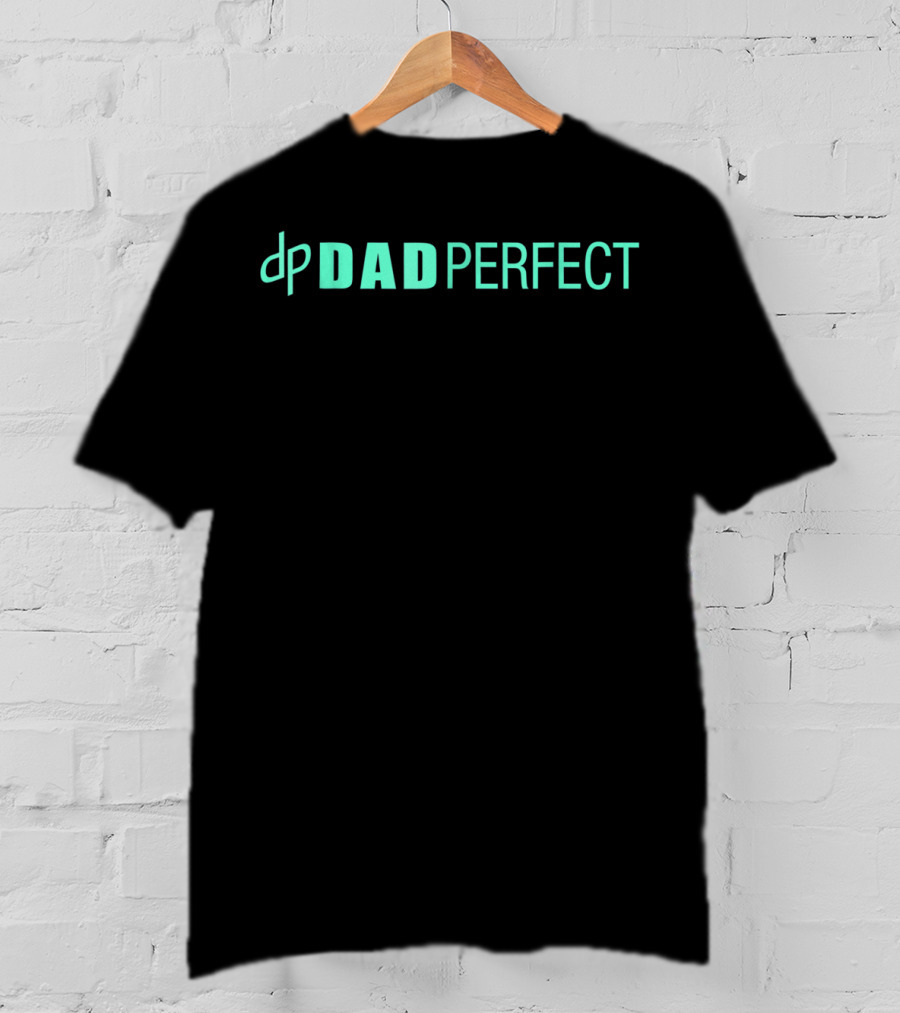 Dp DAD PERFECT T-Shirt