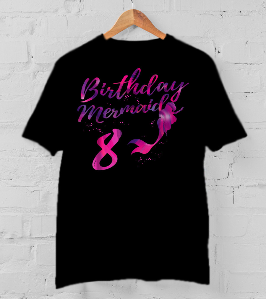 Birthday Mermaid 8 Year Old Girl T-Shirt