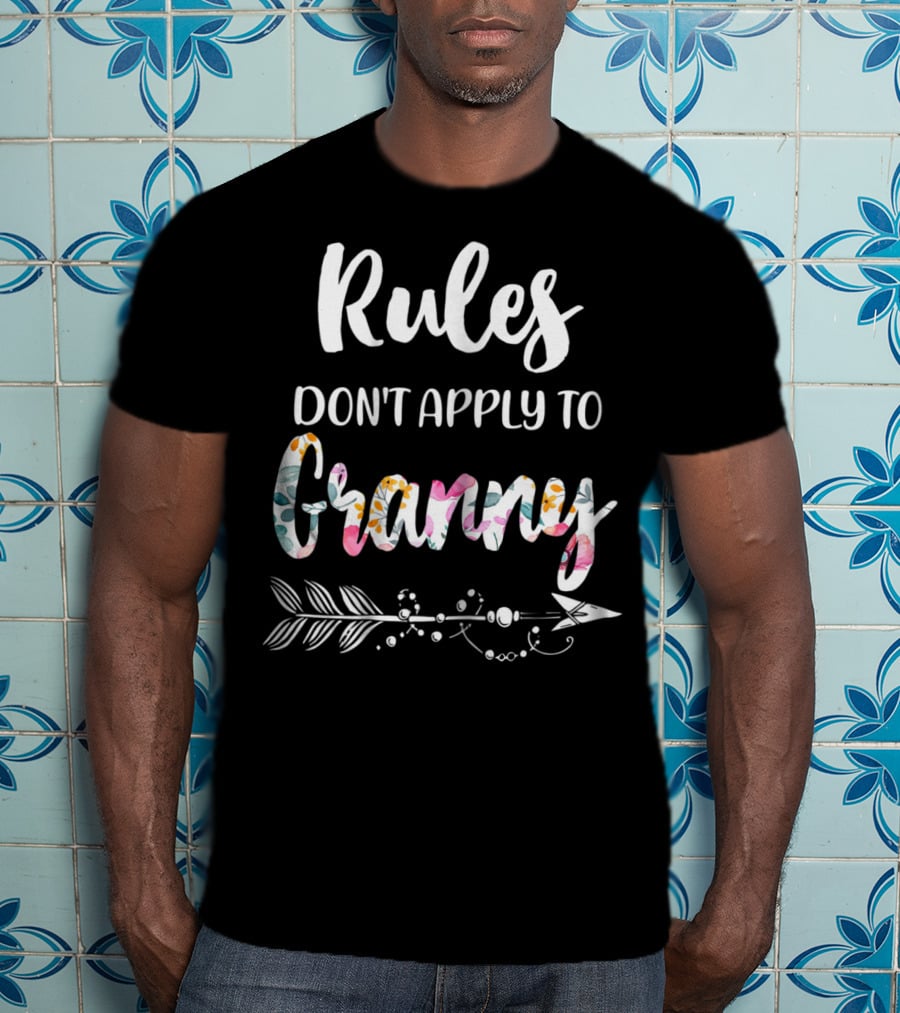 Rules Don't Apply To Granny Floral Arrow T-Shirt