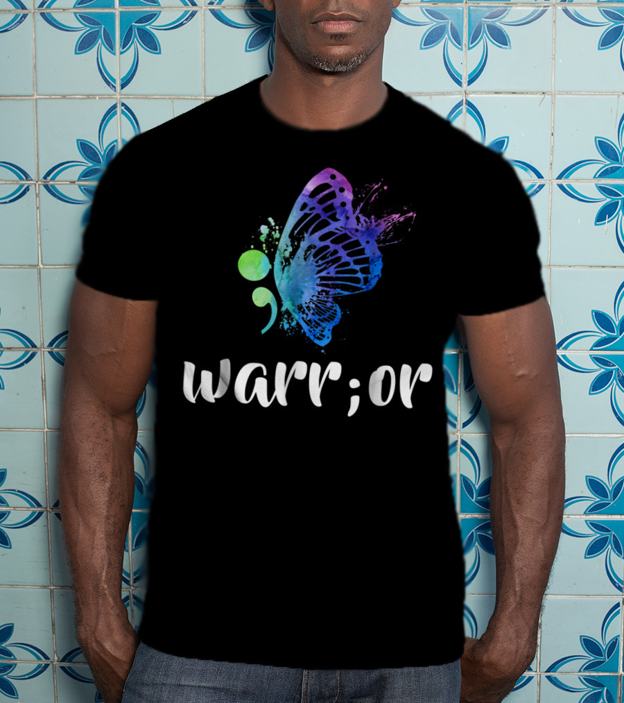 Warrior Semicolon Butterfly Suicide Prevention Awareness T-Shirt