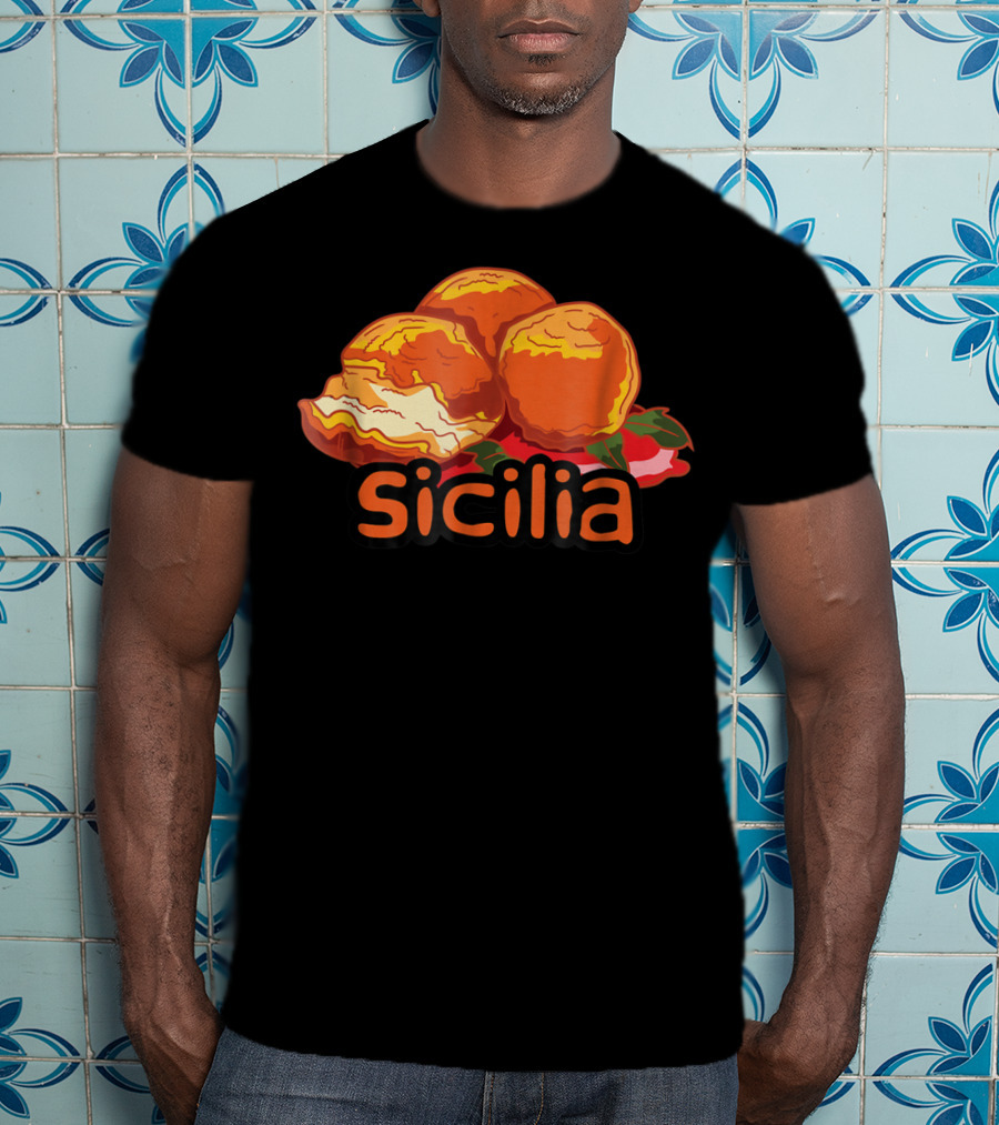 Sicilia Arancini Rice Balls Sicily T-Shirt