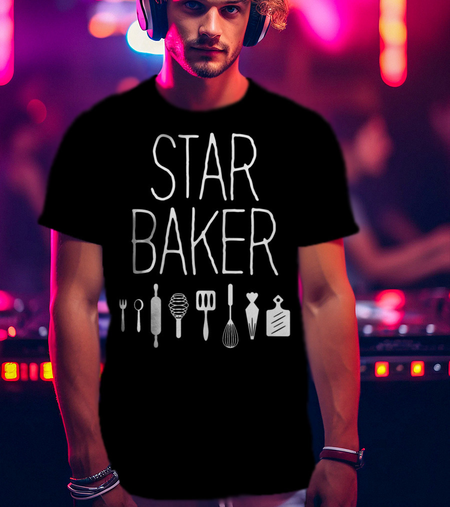Star Baker Baking Utensils Whisk Rolling Pin Spatula Cutting Board T-Shirt