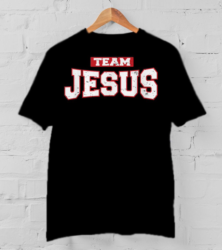 Team Jesus Weathered And Distressed Christian Faith T-Shirt
