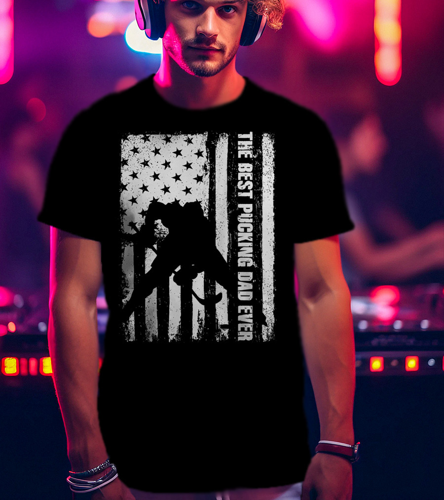 The Best Pucking Dad Ever Flag Hockey Silhouette Stars Stripes T-Shirt