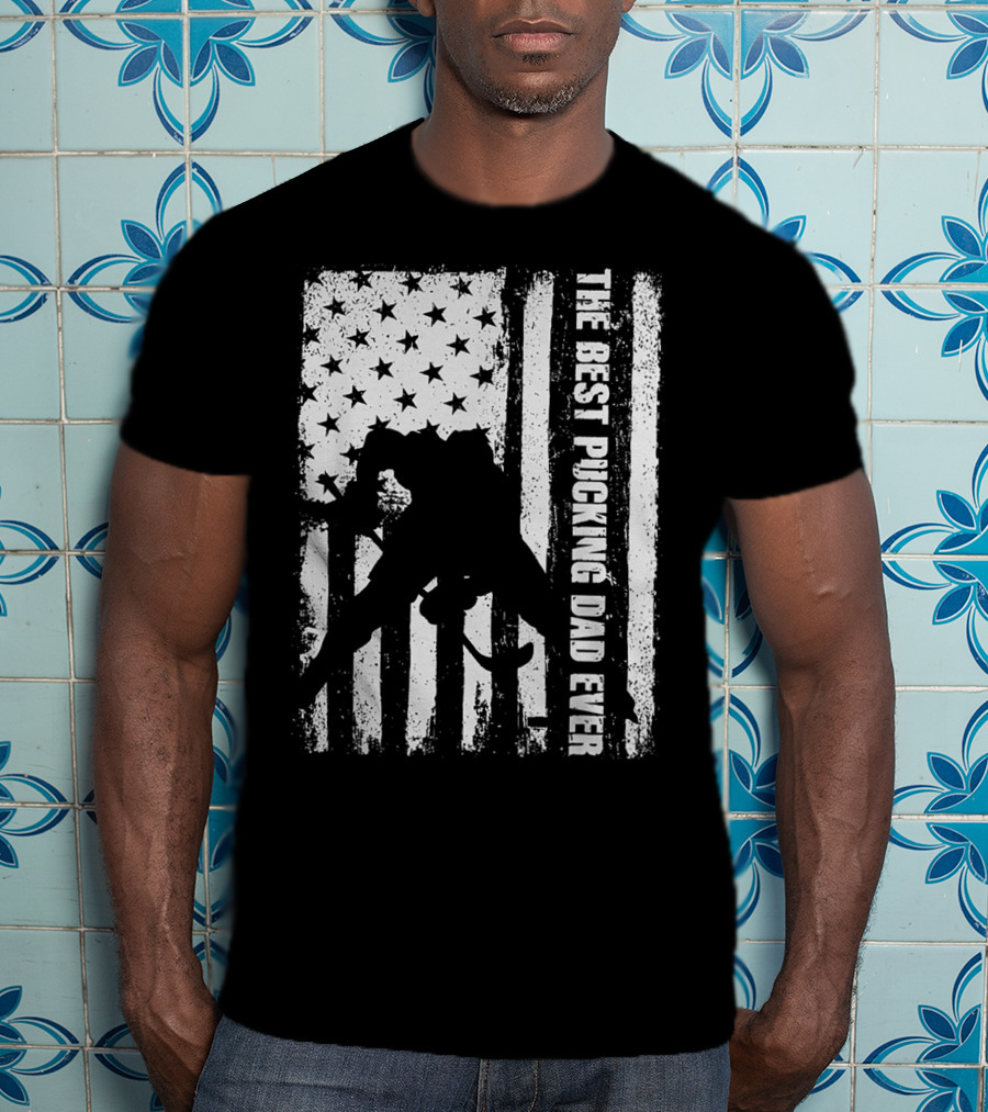 The Best Pucking Dad Ever Flag Hockey Silhouette Stars Stripes T-Shirt