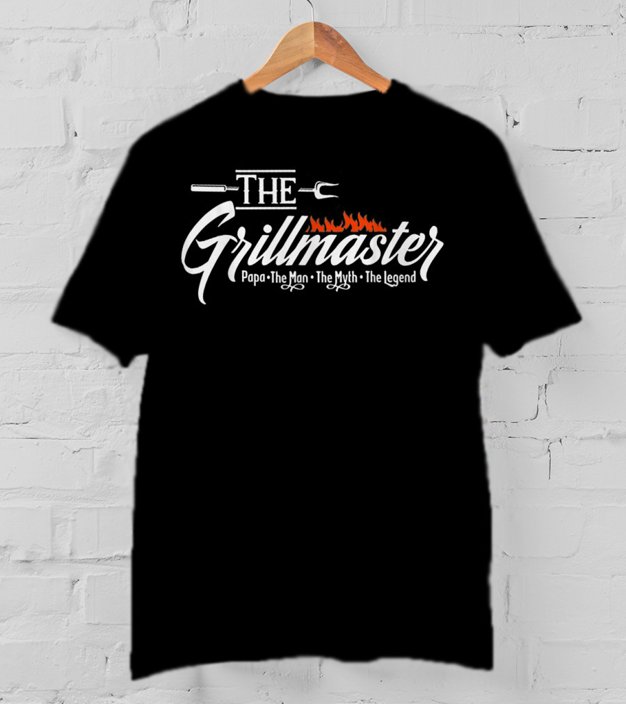 The Grillmaster The Man The Myth The Legend Papa BBQ T-Shirt