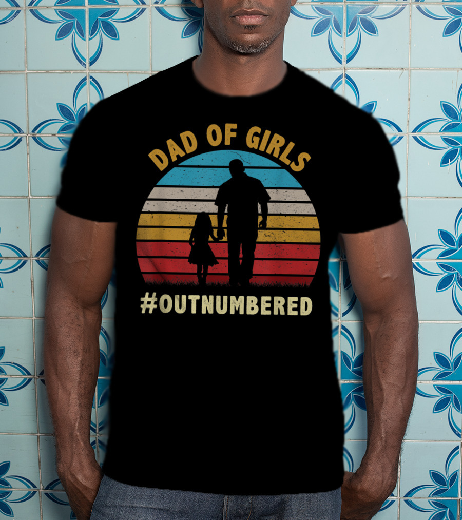 Dad Of Girls Outnumbered Sunset T-Shirt