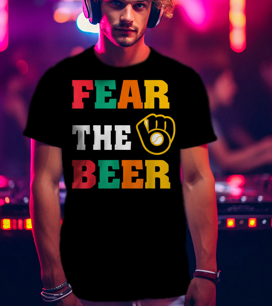 Fear The Beer Brewers Vintage Baseball Glove T-Shirt