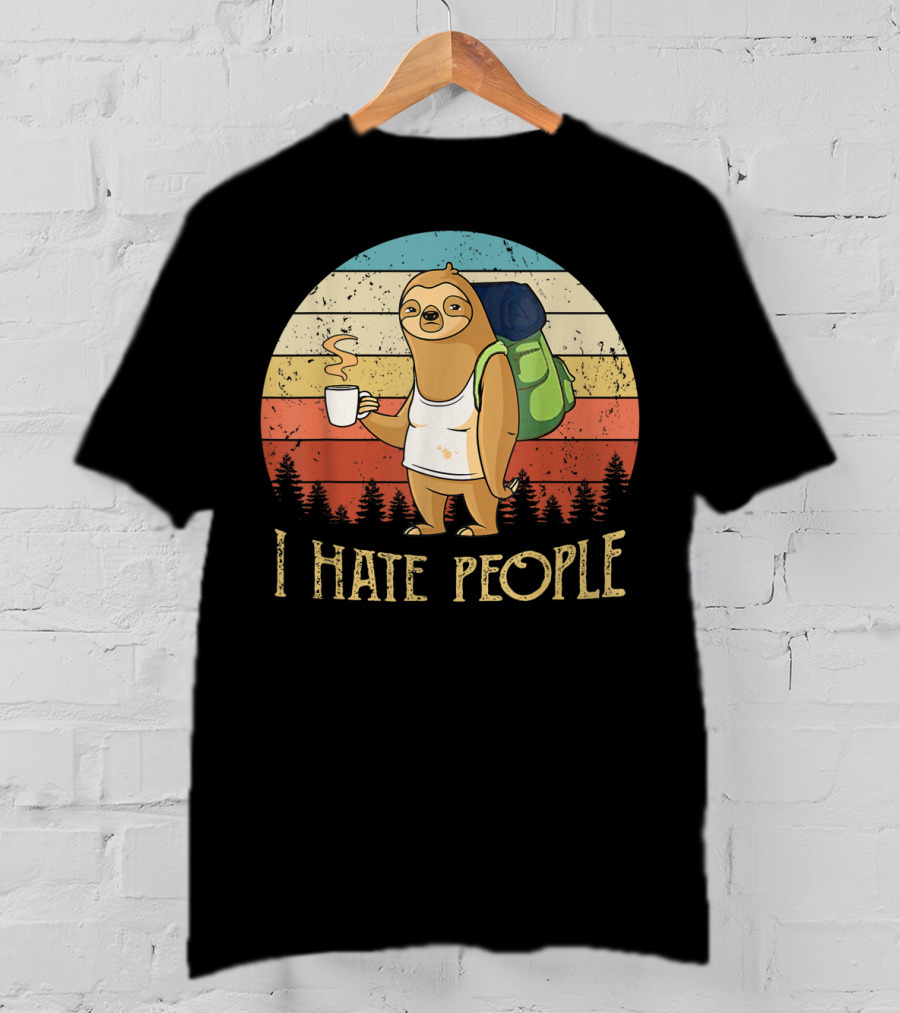 Vintage I Hate People Sloth Camping With Coffee And Backpack Retro Sunset Stripes T-Shirt