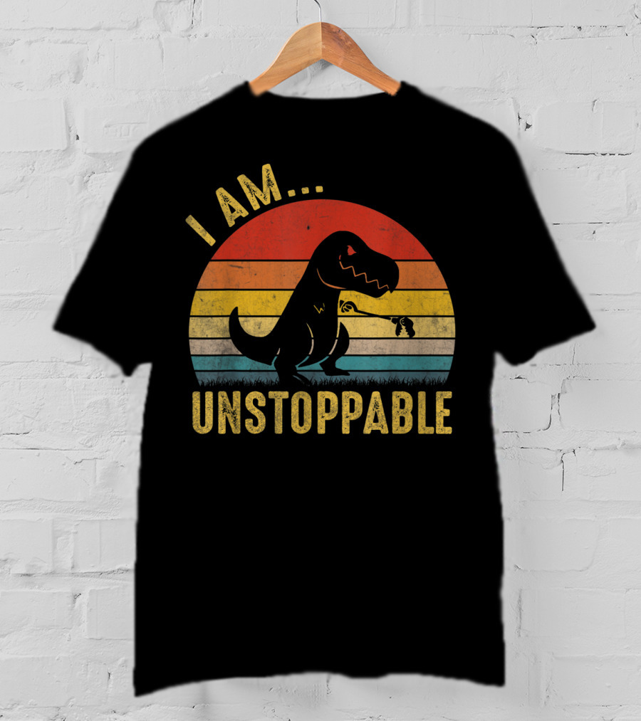 I Am Unstoppable Vintage Funny Rex Dinosaur T-Shirt