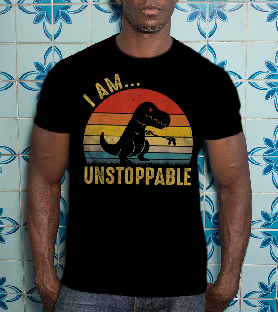 I Am Unstoppable Vintage Funny Rex Dinosaur T-Shirt