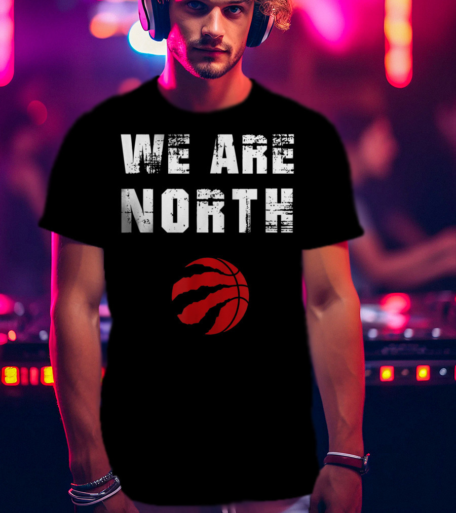 We Are The North Raptors Basketball Claw T-Shirt