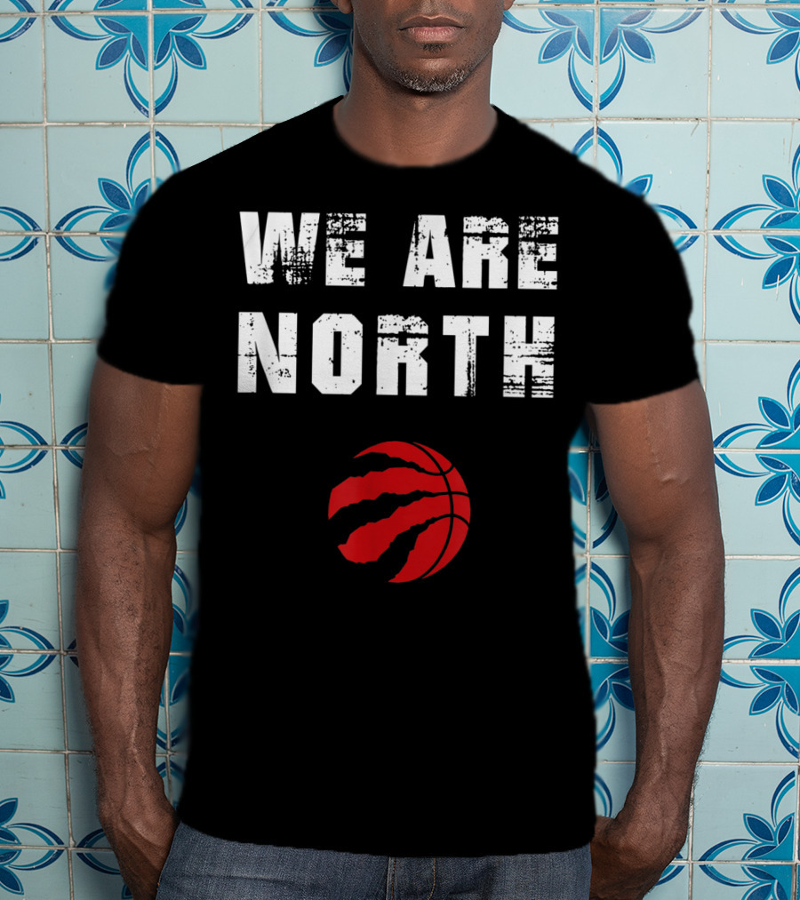 We Are The North Raptors Basketball Claw T-Shirt