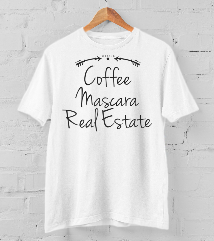 Coffee Mascara Real Estate Text With Arrows And Wreath Motif T-Shirt