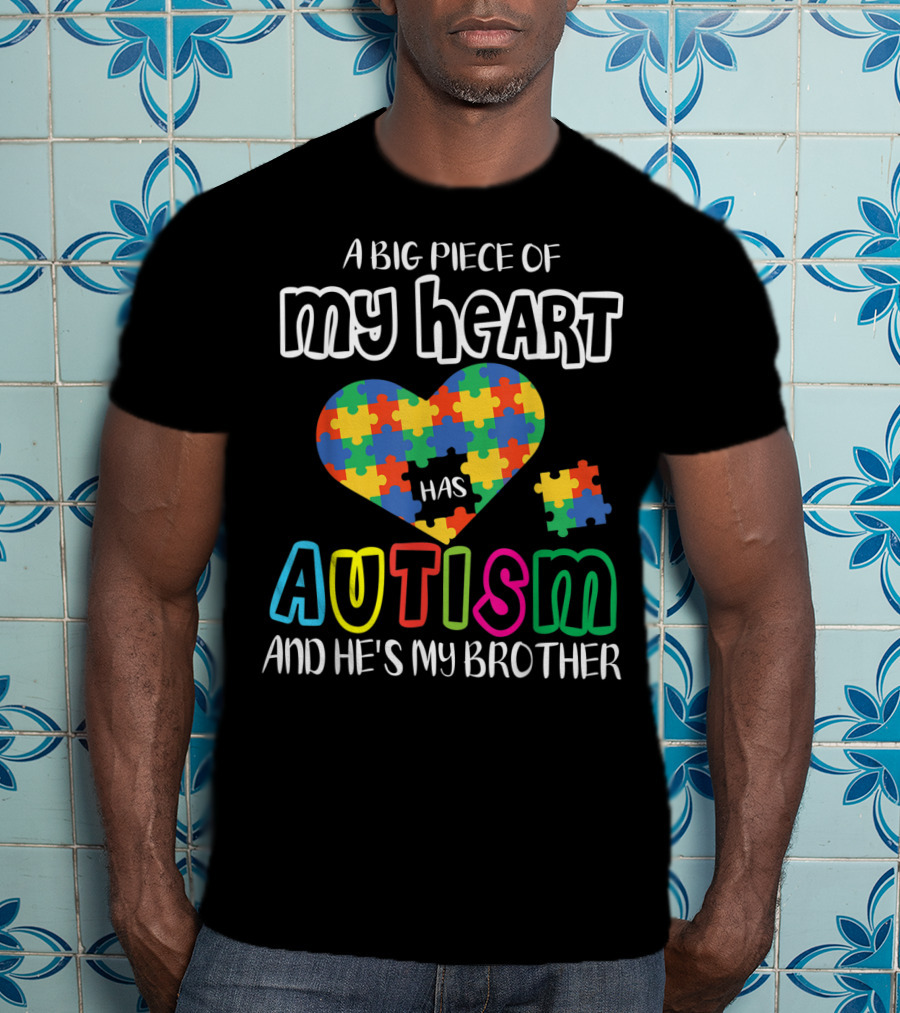 My Heart Has Autism Puzzle Piece Brother T-Shirt