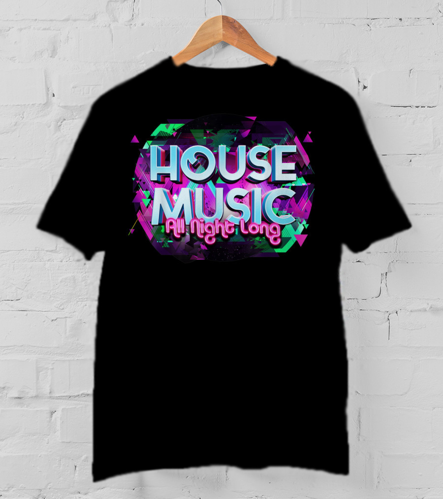 House Music All Night Long Vibrant Abstract Colors T-Shirt