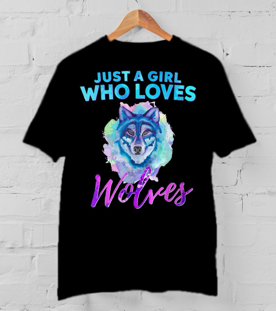Just A Girl Who Loves Wolves Watercolor Wolf Colorful T-Shirt