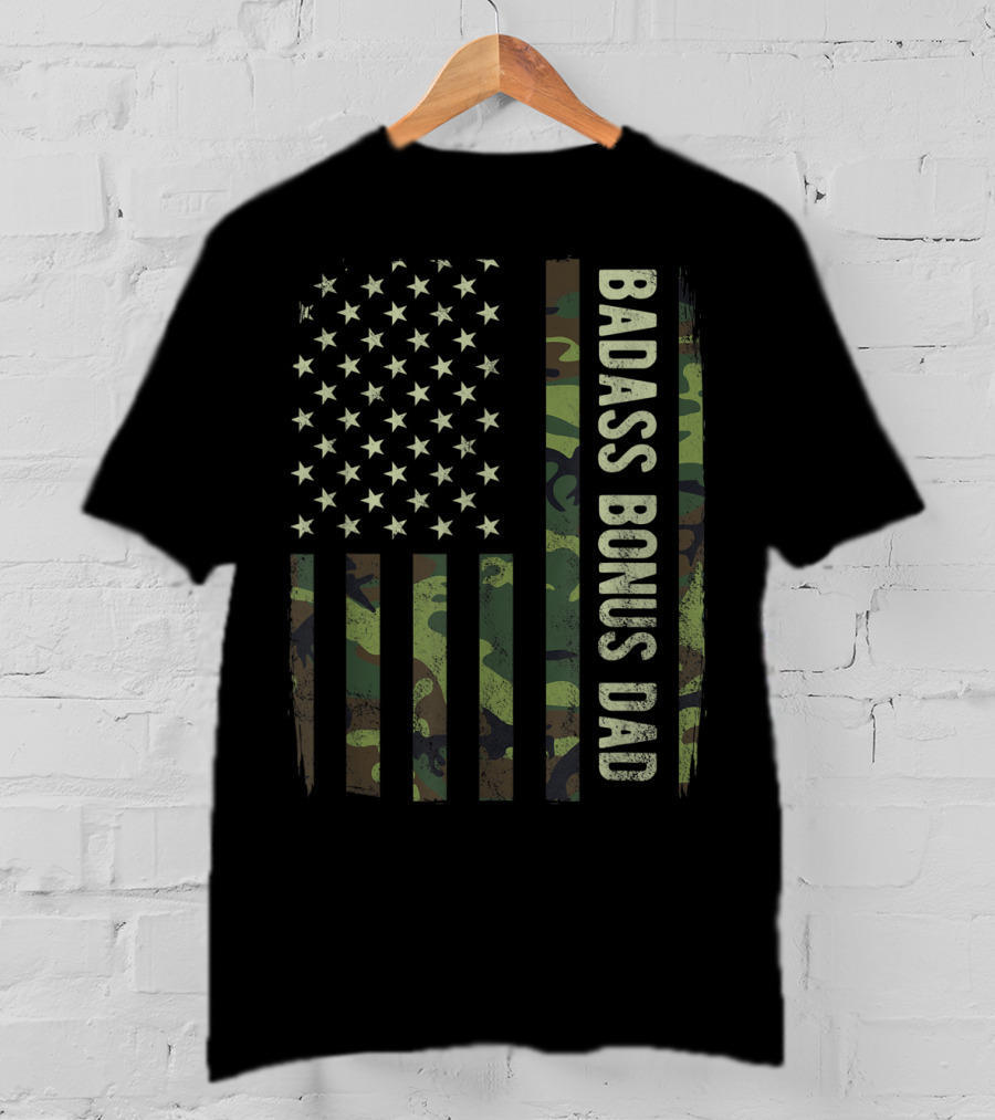 Badass Bonus Dad Camouflage American Flag T-Shirt