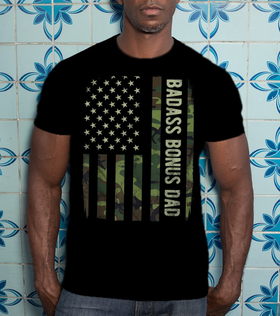Badass Bonus Dad Camouflage American Flag T-Shirt