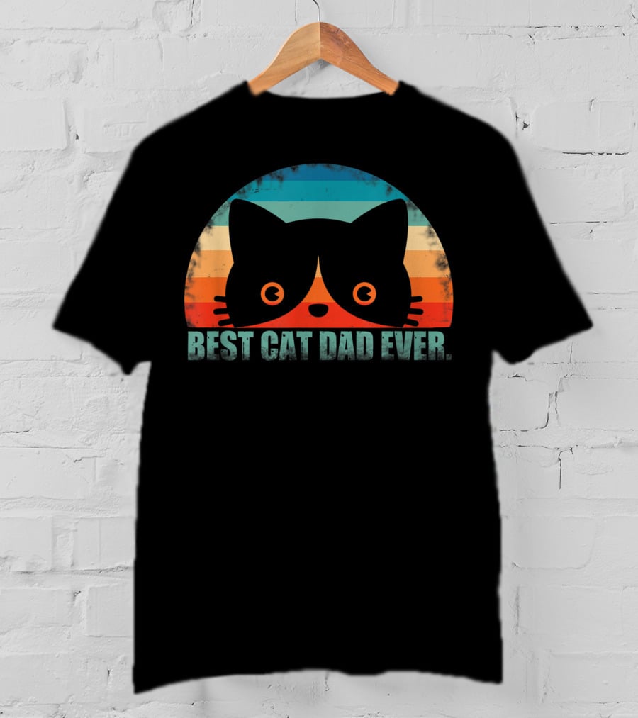 Best Cat Dad Ever Mens Father's Day From Wife T-Shirt