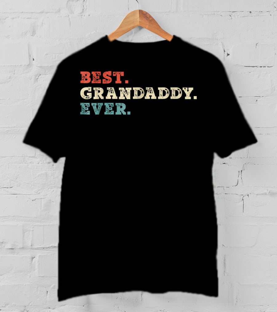 BEST GRANDADDY EVER Vintage Mens Fat T-Shirt