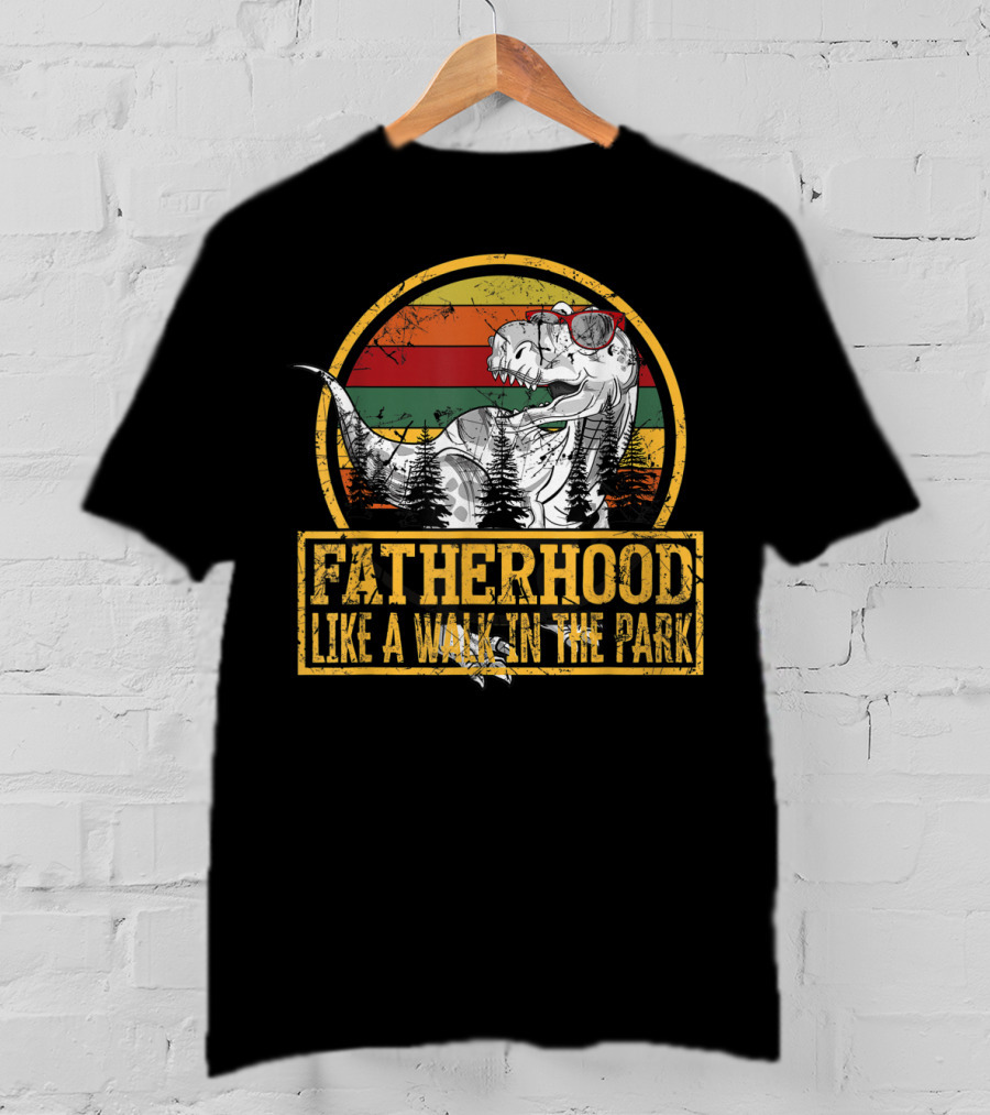 Fatherhood Like A Walk In The Park Dinosaur Theme With Retro Sunset And Trees T-Shirt