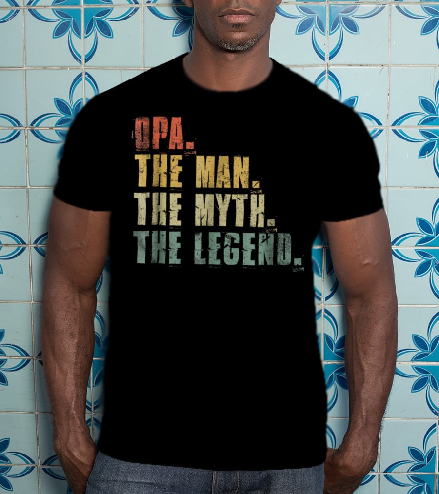 Opa The Man The Myth The Legend Mens Funny Fat T-Shirt