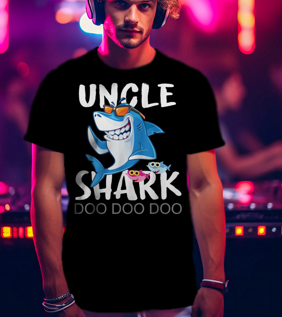 UNCLE SHARK DOO DOO DOO From Wife T-Shirt