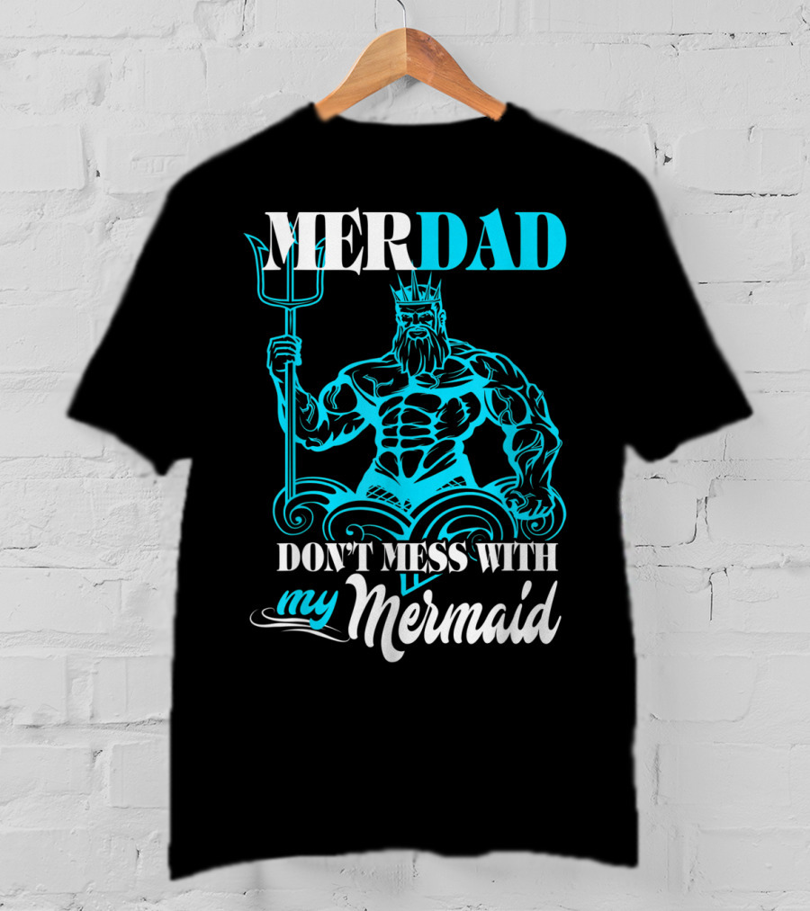 MERDAD Don't Mess With My Mermaid T-Shirt