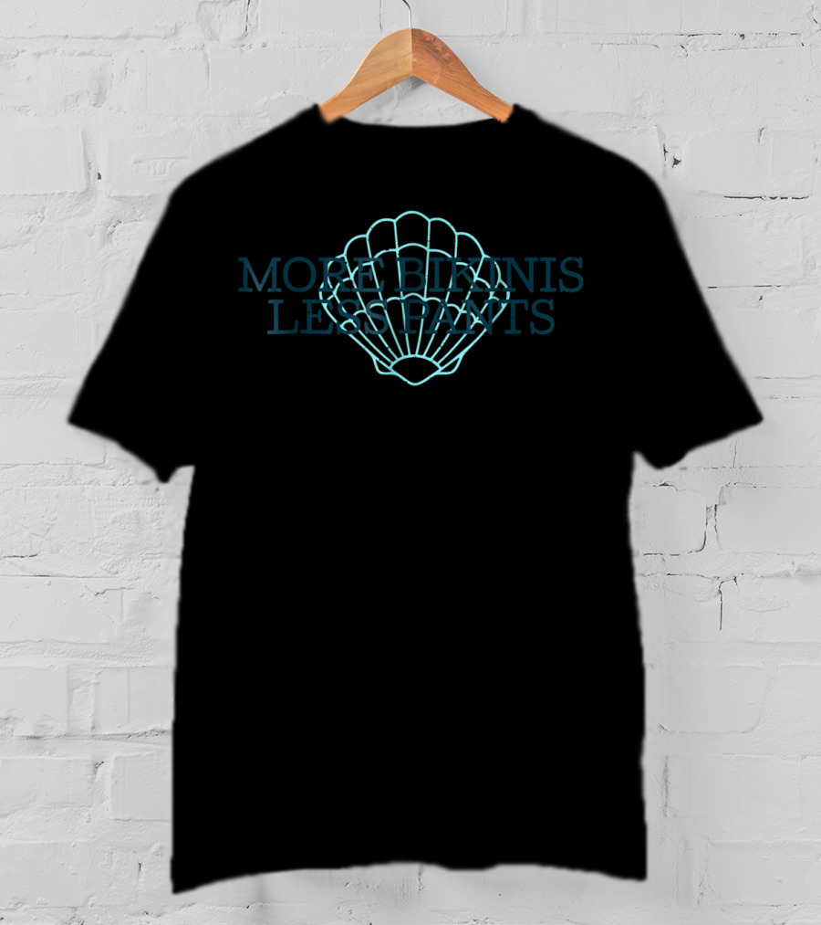 More Bikinis Less Pants Seashell Icon Typography T-Shirt