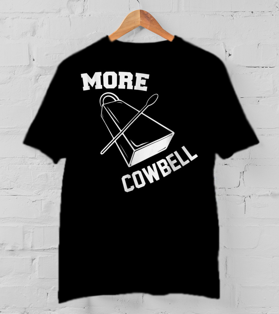 More Cowbell Funny Musical Instrument Spoon T-Shirt