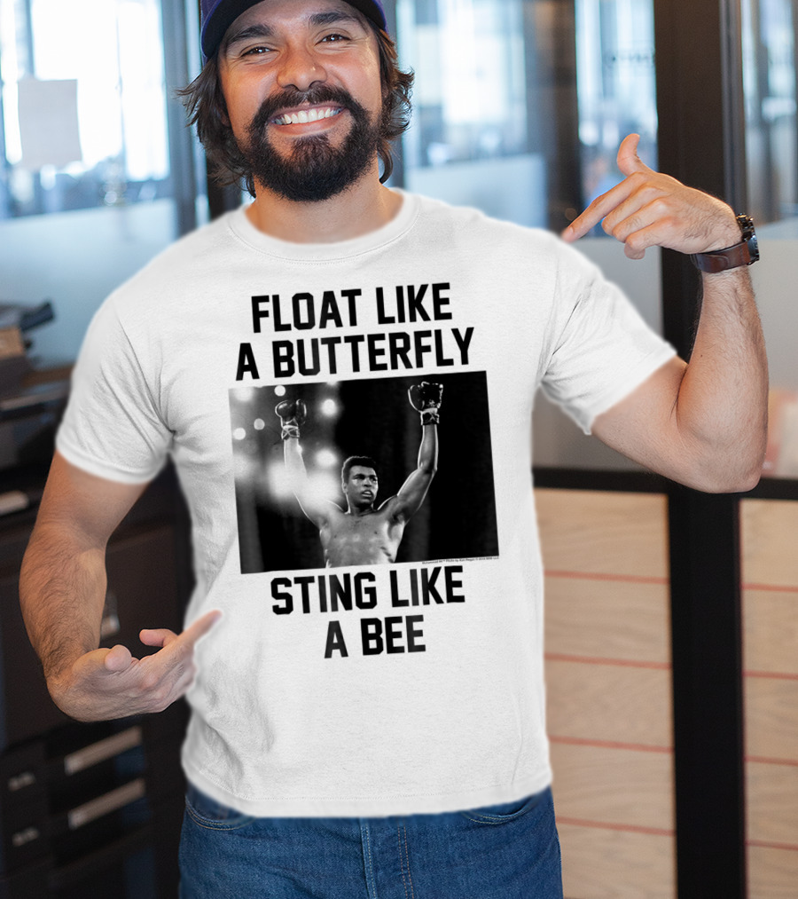 Float Like A Butterfly Sting Like A Bee Muhammad Ali Boxer T-Shirt