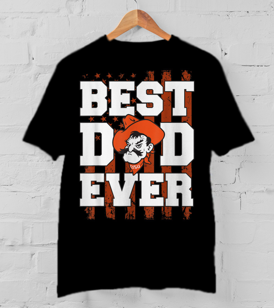Oklahoma State Cowboys Best Dad Ever OSU Pistol Pete USA Flag T-Shirt