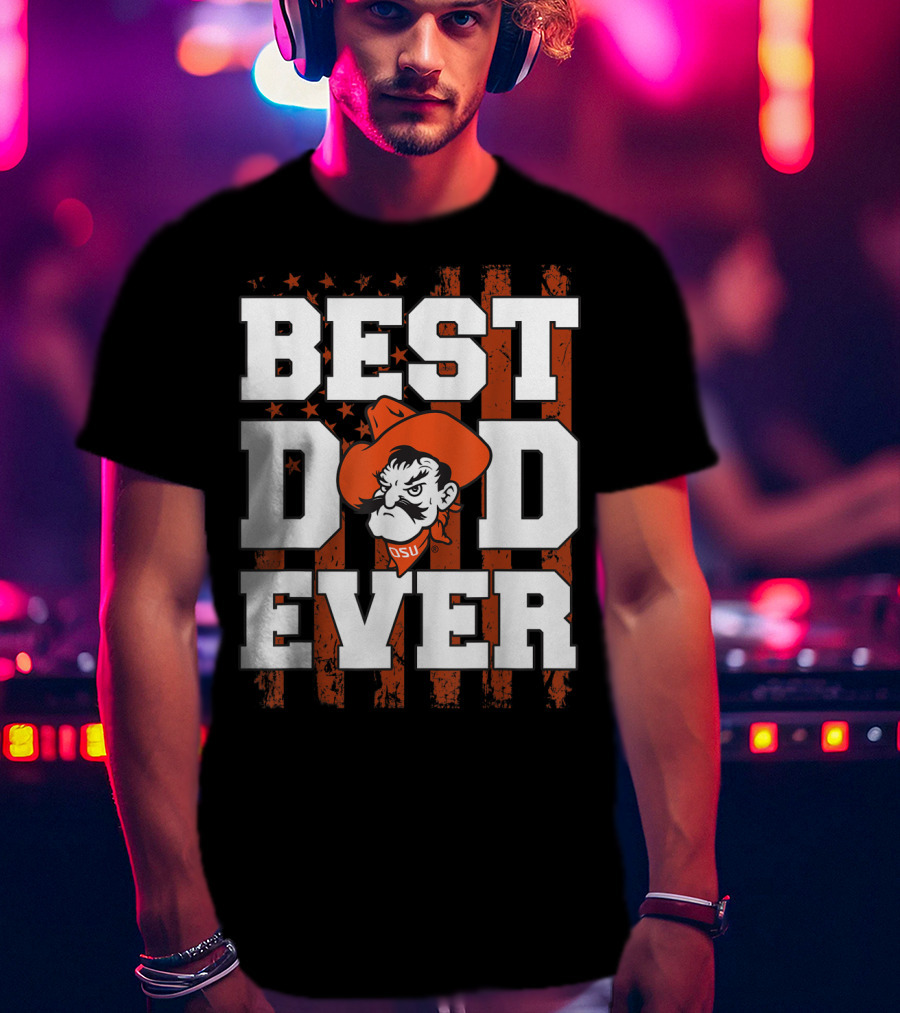 Oklahoma State Cowboys Best Dad Ever OSU Pistol Pete USA Flag T-Shirt