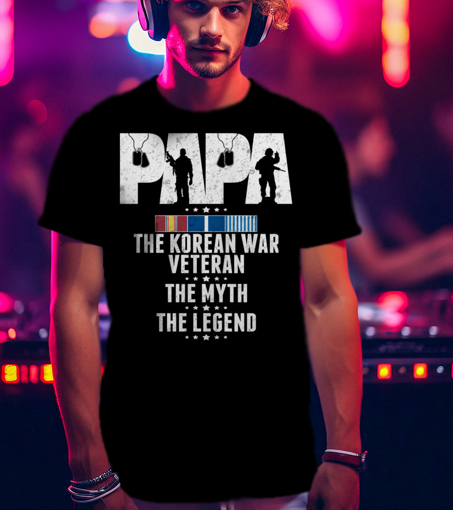 Papa Korean War Veteran Myth Legend With Medals T-Shirt