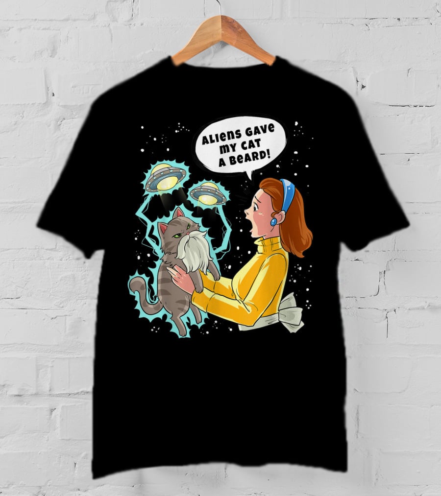 Aliens Gave My Cat A Beard UFO Encounter With Surprised Woman In Space T-Shirt