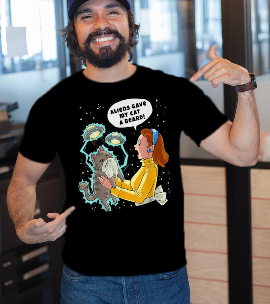 Aliens Gave My Cat A Beard UFO Encounter With Surprised Woman In Space T-Shirt