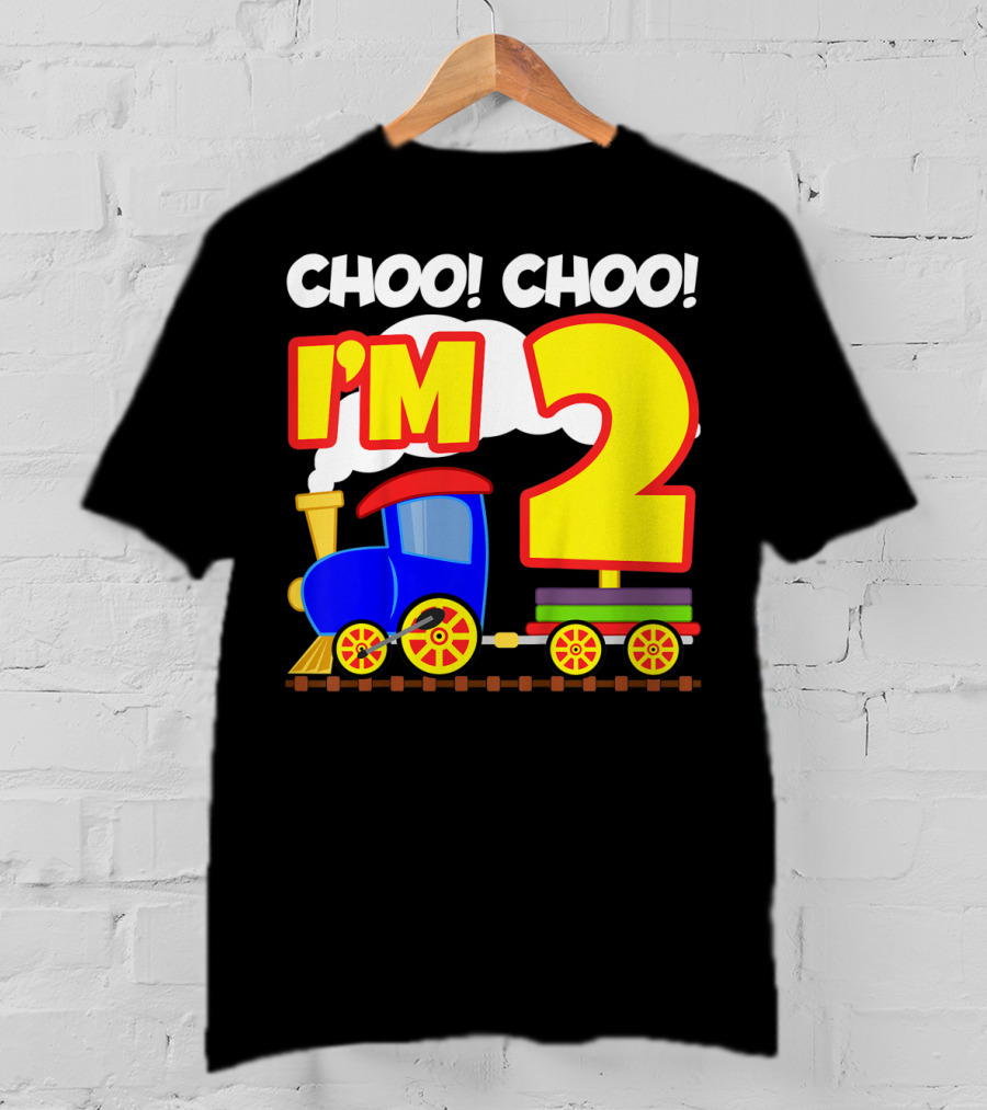 Choo Choo I'm 2 Year Old Train Birthday Toddler Fun T-Shirt