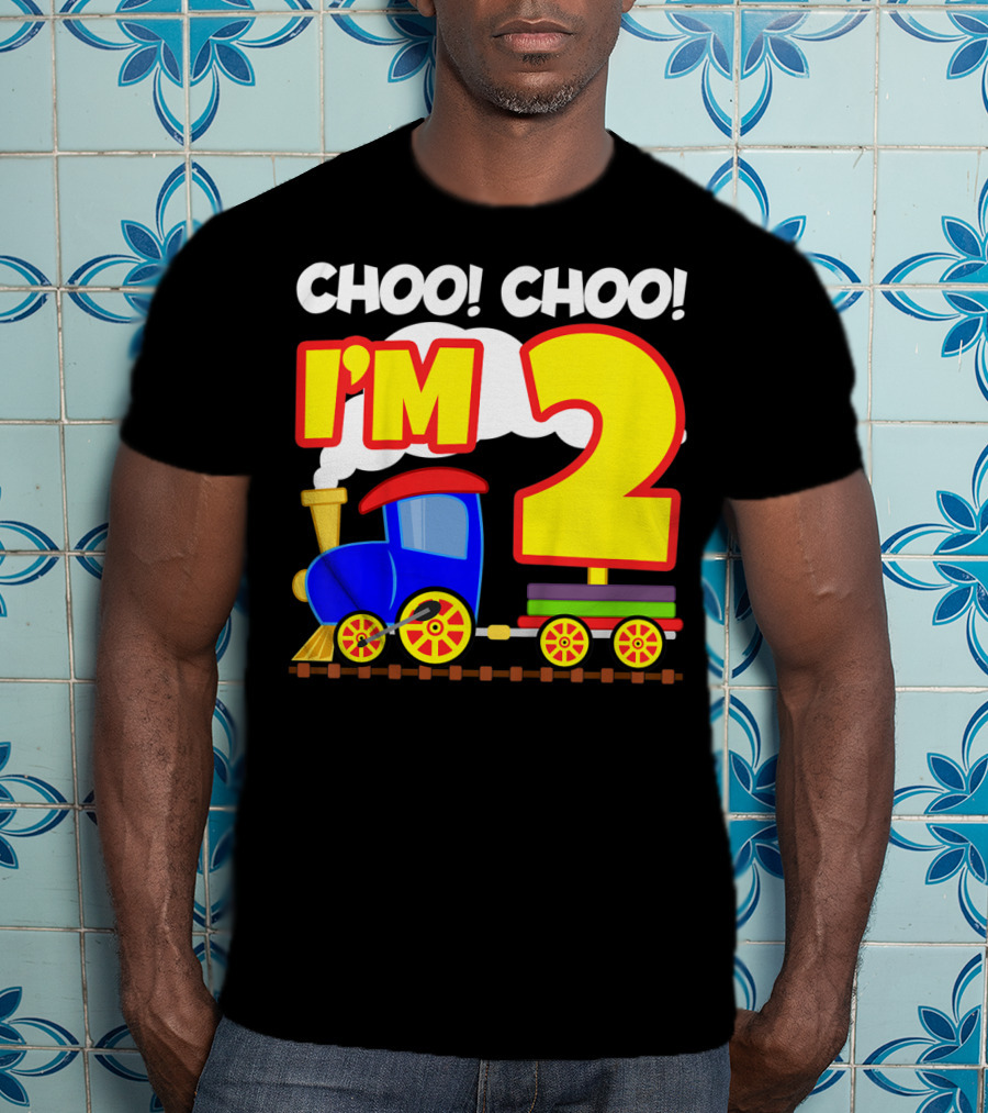 Choo Choo I'm 2 Year Old Train Birthday Toddler Fun T-Shirt