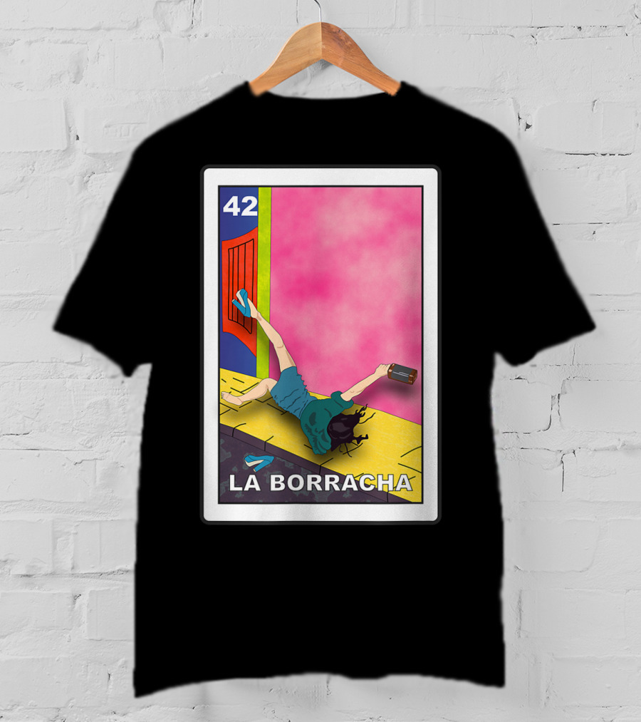La Borracha Loteria Mexican Lottery Card 42 Bright Pink Background T-Shirt